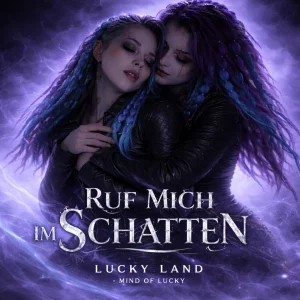 Ruf mich im Schatten Duett