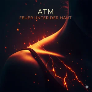 Feuer unter der Haut