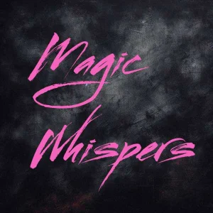 Magic Whispers