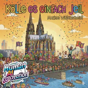 Kölle es einfach jeil