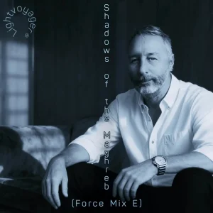 Shadows of the Maghreb (Force Mix E)