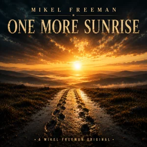 Mikel Freeman & Andraś - One more Sunrise