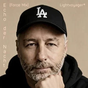 Echo der Nacht (Force Mix)