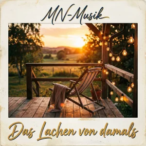 Das Lachen von damals