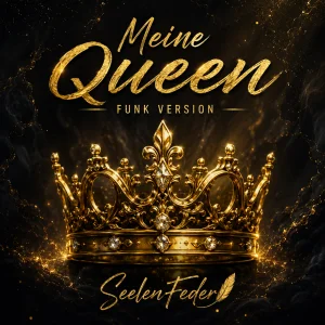 Meine Queen  Funk Version