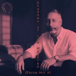 Shadows of the Maghreb (Force Mix A)