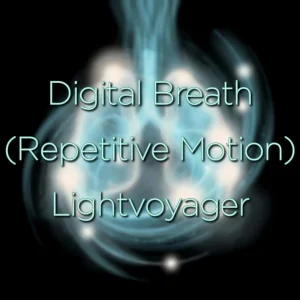 Digital Breath (Repetitive Motion)