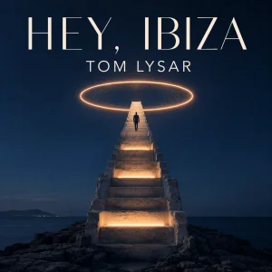 Hey, Ibiza