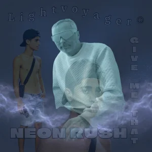 Give me that Neon Rush