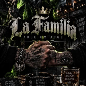 la Familia - Auge um Auge