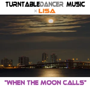 When The Moon Calls (Lisa-Edition)