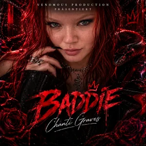 Chanti Graves- Baddie